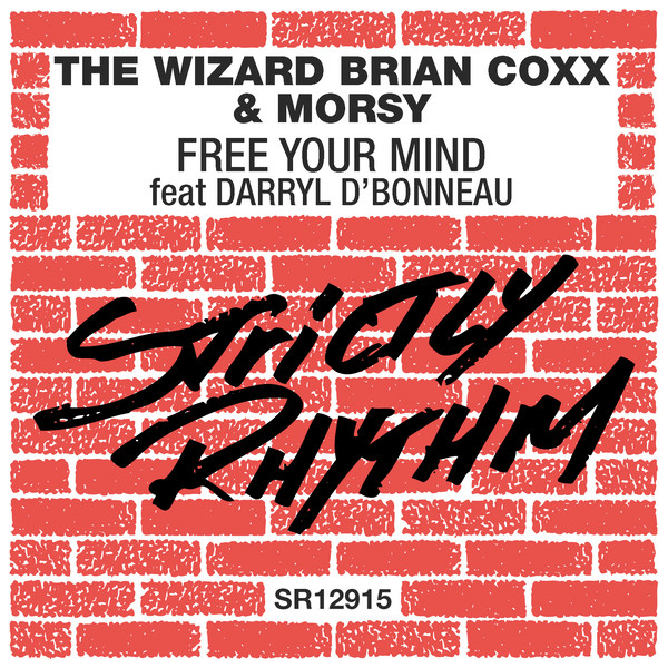 The Wizard Brian Coxx, Morsy - Free Your Mind [SR12915D]